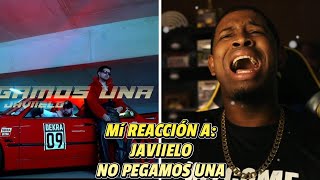 REACCIÓN a Javiielo | No Pegamos Una | Perreo Exotico! 🔥