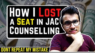 JAC Spot Round | Don't do these blunders 😱😱 | I Lost M&C seat in DTU