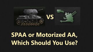 Is SPAA worth it? Comparing it to Motorized AA. Hoi4