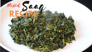 Saag Recipe | Tori & Ghenari saag | Saag banaune tarika | Green Leafy Vegetable | Nepali Food Recipe