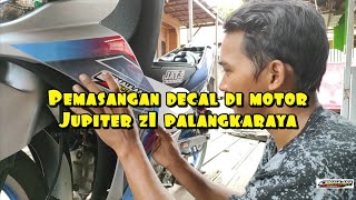 Pemasangan decal di motor Jupiter z1 palangkaraya