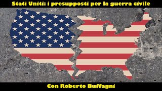 Stati Uniti: i presupposti per la guerra civile – Con Roberto Buffagni