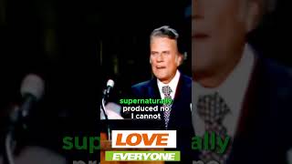 Love Everyone - Billy Graham