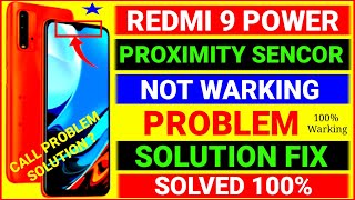 Redmi 9 Power Sencor Problem,Redmi 9 Power Proximity Sencor Problem,Redmi 9 Power Sencor Not Warking