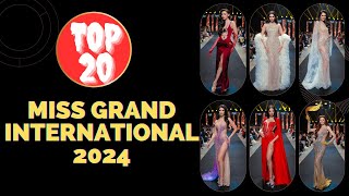 TOP 20 MISS GRAND INTERNATIONAL 2024 || MIS GRANDES FAVORITAS.