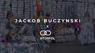 Pokaz kolekcji upcyclingowej JACKOBBUCZYNSKI x WTÓRPOL