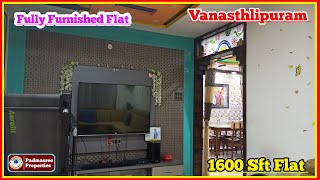 1600 Sft Fully furnished Flat for sale in Vanasthalipuram || Hyderabad 3 BHK||  Padmasree properties