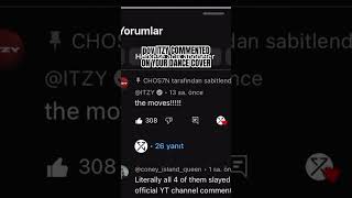 ITZY COMMENTED ON OUR DANCE COVER 😱 #kpopinpublic #borntobechallenge