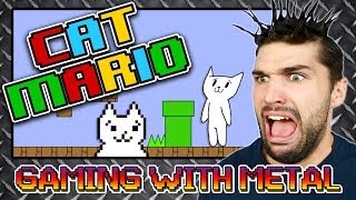 Cat Mario (Gaming w/ Metal)