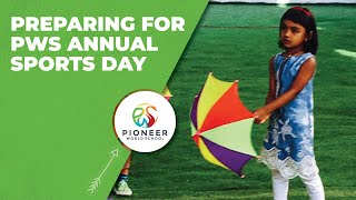 Little Pioneers preparing for PWS Annual Sports Day 2016