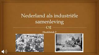 Memo VMBO 3, §2.1, Nederland als industriële samenleving