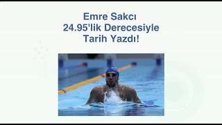 Emre Sakcı 24.95'lik Derecesiyle Tarih Yazdı!