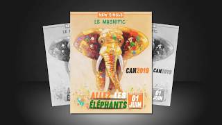 Le Magnific - Elephants! qui dit mieux