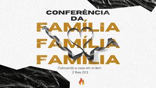 28.05.2023 - 09H30 | Conferência da Família | Carisma Sede Ao vivo