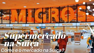 SUPERMERCADO NA SUÍÇA | PREÇOS