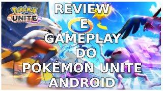 Review do Novo Pokémon Unite