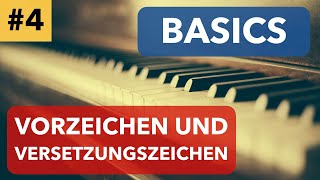 Basics: Vorzeichen und Versetzungszeichen | Aufbau der Klaviatur, Kreuz, Be, Auflösungszeichen