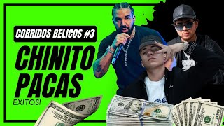 🔥 Éxitos de Chinito Pacas: Lo Mejor de Ayer y Hoy | Con Fuerza Regida, Drake, Gabito y Más