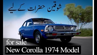 Toyota Corolla 1974 Model modified Spacial Car for sale in Pakistan for Car lovers