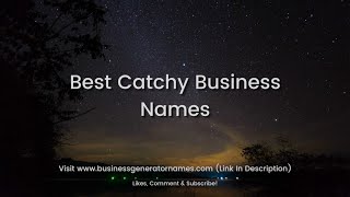 Best Catchy Business Names | Business Name | Company Name | Store Name