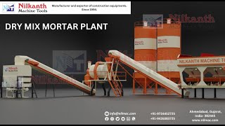 AUTOMATIC DRY MIX MORTAR PLANT- NILKANTH MACHINE TOOLS.