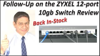 Follow-Up on a ZYXEL XGS 1250-12 Switch Installation