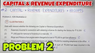 #2 Capital & Revenue Expenditure - Problem 2 - By Saheb Academy