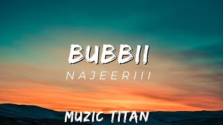 Najeeriii - Bubbii (Payment Plan Riddim)