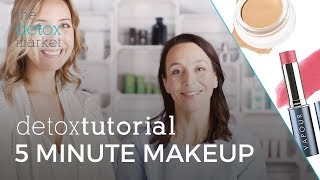 Detox Tutorial - 5-Minute Skin & Makeup Routine