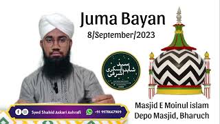 Juma Bayan - 8/sep/23 | Ala Hazrat Ka ishqe Rasool #syed_shahid_askari_ashrafi #islamicspeech