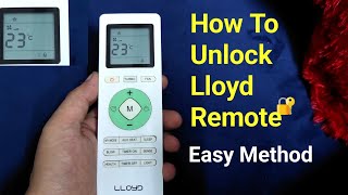 How To Unlock Lloyd AC Remote Easily