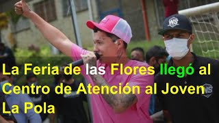 La Feria de las Flores llegó al Centro de Atención al Joven La Pola