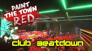 Club Beatdown | Paint the Town Red