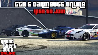 [Live] GTA V ONLINE PS4 CarMeet|Racing|Cruising|No Hesi|OldGen|