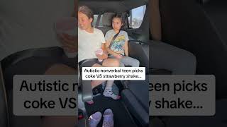 Autistic nonverbal teen picks coke VS strawberry shake! #viral #autism #autismawarness