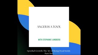 Anger Is A Tool