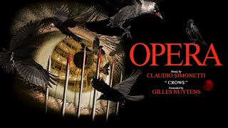 Claudio Simonetti: Opera "Crows" [Extended by Gilles Nuytens]