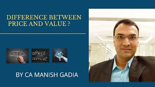 DIFFERENCE BETWEEN PRICE AND VALUE