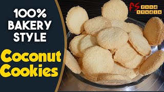 Coconut Cookies 100% original (Bakery Style) with and without oven | Cookies Recipe |Fs Food Studio