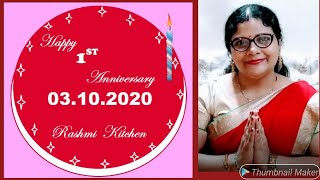 1st Anniversary Of My YouTube Channel | Rashmi Kitchen