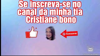 Se inscreva-se lá no canal da minha tia video, musicas e vlogs