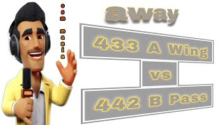 OSM TACTICS 2024 : Against OSM 433A Wingplay with OSM 442B Pass  ( away with stronger squad )