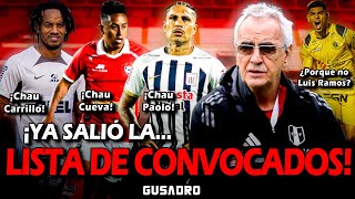 LISTA DE CONVOCADOS DE PERÚ: PAOLO, CUEVA Y CARRILLO CHAU ¿TUNCHE POR LUIS RAMOS?