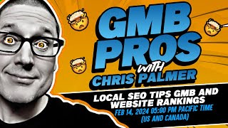 Chris Palmer Local SEO Tips GMB and Website Rankings