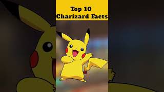 Top 10 Charizard Facts #shorts #Charizard