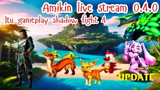 Shadow fight 4 live.Amikin live.Itu and rootzie gameplay.