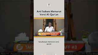 Sukses Menurut Al Qur-an 🎙 Ustadz Luthfi Abdul Jabar حفظه الله تعاليٰ