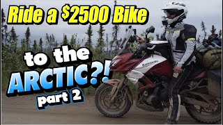 $2500 Versys 650 to the Arctic -  ep2 Tuktoyaktuk