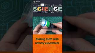 Making Torch With Battery #Experiment #inventions #Shorts #batter