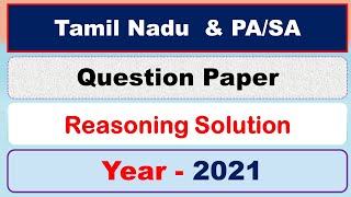 TamilNadu PA/SA 2021 QUESTION PAPER REASONING SOLUTION #chhattisgarhpa #pa #pa2023 #postman #gdstopa